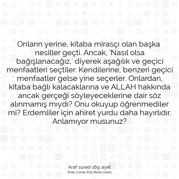 Ayetbul | Kuran Mealleri | Quran | Araf suresi 169. ayet