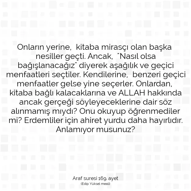 Ayetbul | Kuran Mealleri | Quran | Araf suresi 169. ayet