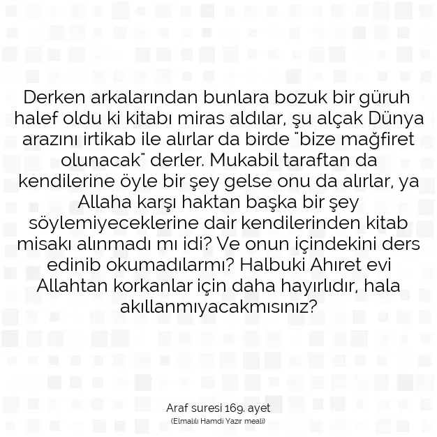 Ayetbul | Kuran Mealleri | Quran | Araf suresi 169. ayet