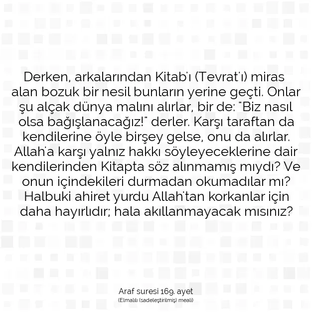 Ayetbul | Kuran Mealleri | Quran | Araf suresi 169. ayet