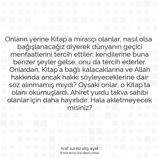 Ayetbul | Kuran Mealleri | Quran | Araf suresi 169. ayet