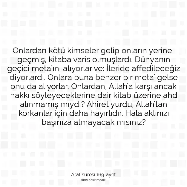 Ayetbul | Kuran Mealleri | Quran | Araf suresi 169. ayet