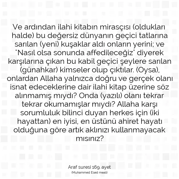 Ayetbul | Kuran Mealleri | Quran | Araf suresi 169. ayet