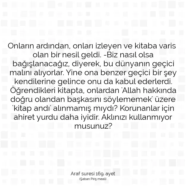 Ayetbul | Kuran Mealleri | Quran | Araf suresi 169. ayet