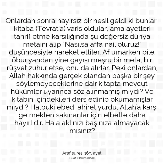 Ayetbul | Kuran Mealleri | Quran | Araf suresi 169. ayet