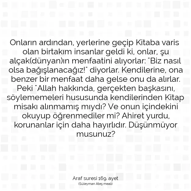 Ayetbul | Kuran Mealleri | Quran | Araf suresi 169. ayet