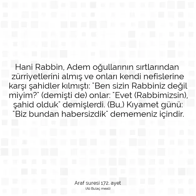 Ayetbul | Kuran Mealleri | Quran | Araf suresi 172. ayet