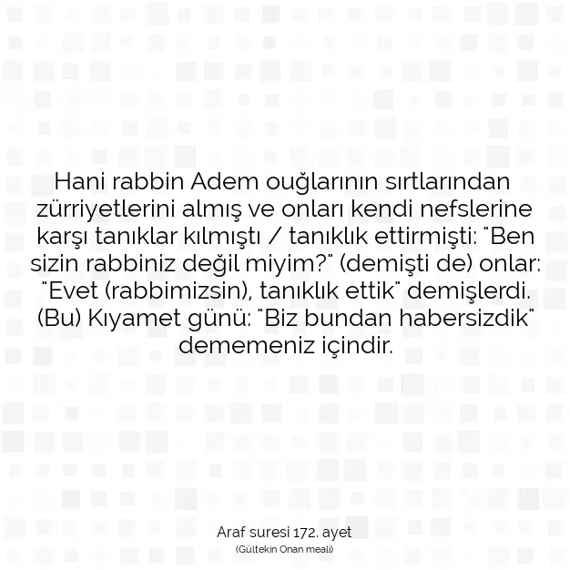 Ayetbul | Kuran Mealleri | Quran | Araf suresi 172. ayet