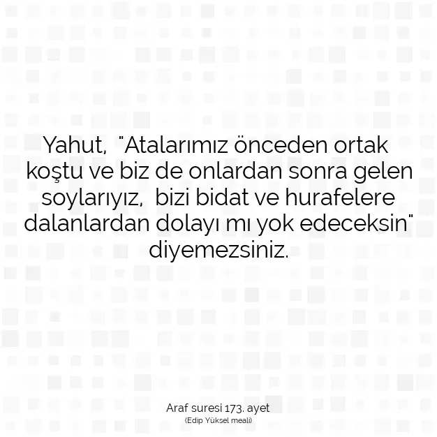 Ayetbul | Kuran Mealleri | Quran | Araf suresi 173. ayet