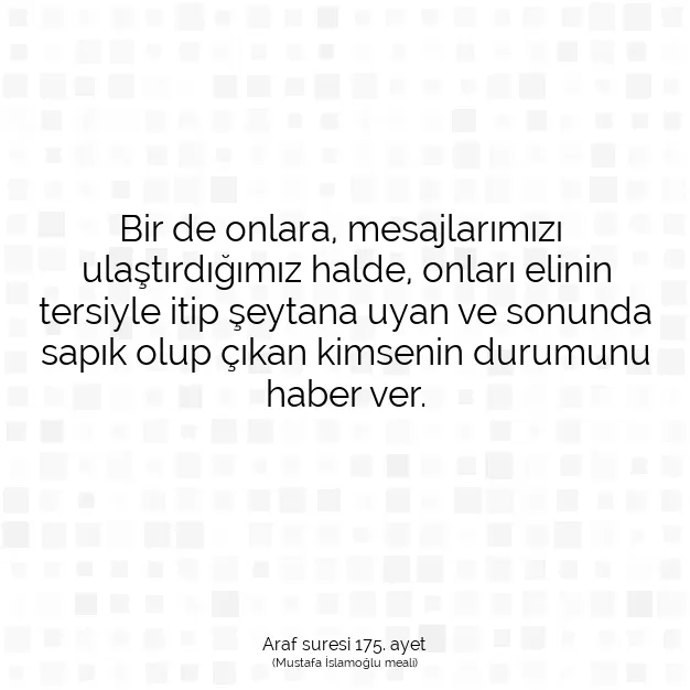 Ayetbul | Kuran Mealleri | Quran | Araf suresi 175. ayet