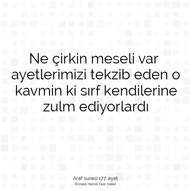 Ayetbul | Kuran Mealleri | Quran | Araf suresi 177. ayet