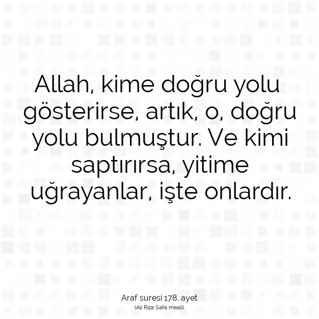 Ayetbul | Kuran Mealleri | Quran | Araf suresi 178. ayet