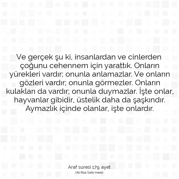 Ayetbul | Kuran Mealleri | Quran | Araf suresi 179. ayet