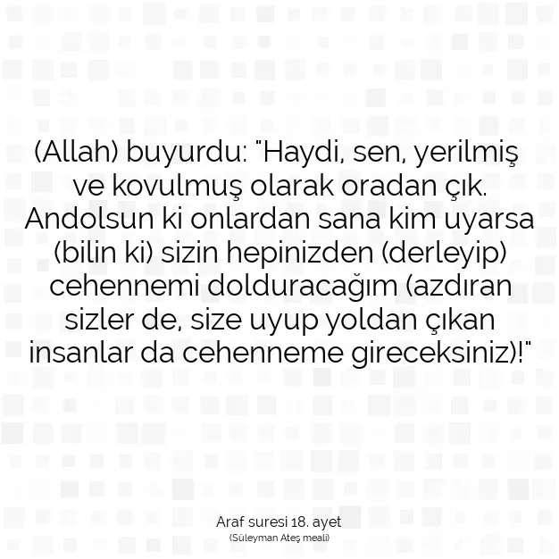 Ayetbul | Kuran Mealleri | Quran | Araf suresi 18. ayet