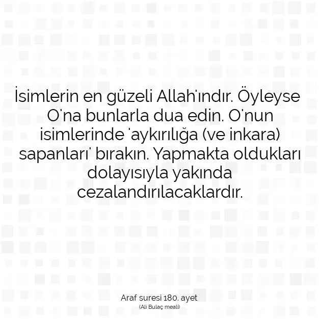 Ayetbul | Kuran Mealleri | Quran | Araf suresi 180. ayet