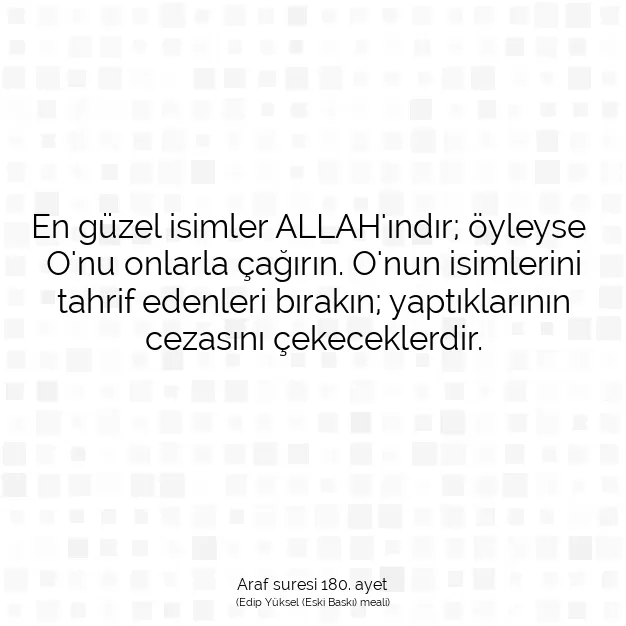 Ayetbul | Kuran Mealleri | Quran | Araf suresi 180. ayet