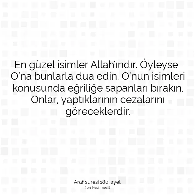 Ayetbul | Kuran Mealleri | Quran | Araf suresi 180. ayet