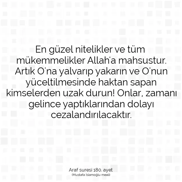 Ayetbul | Kuran Mealleri | Quran | Araf suresi 180. ayet