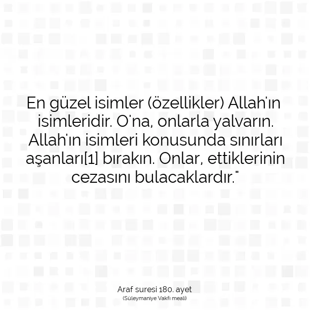 Ayetbul | Kuran Mealleri | Quran | Araf suresi 180. ayet