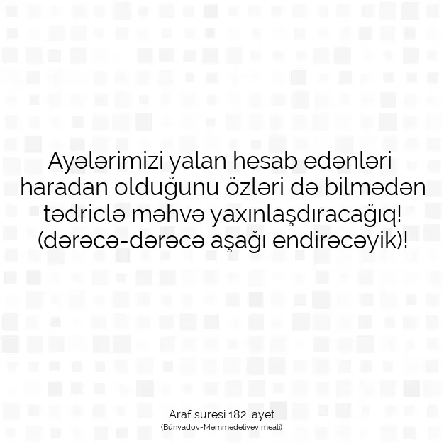 Ayetbul | Kuran Mealleri | Quran | Araf suresi 182. ayet