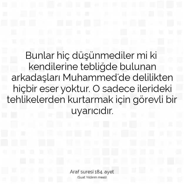 Ayetbul | Kuran Mealleri | Quran | Araf suresi 184. ayet