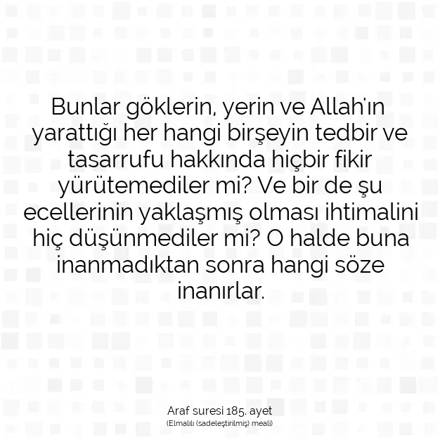 Ayetbul | Kuran Mealleri | Quran | Araf suresi 185. ayet