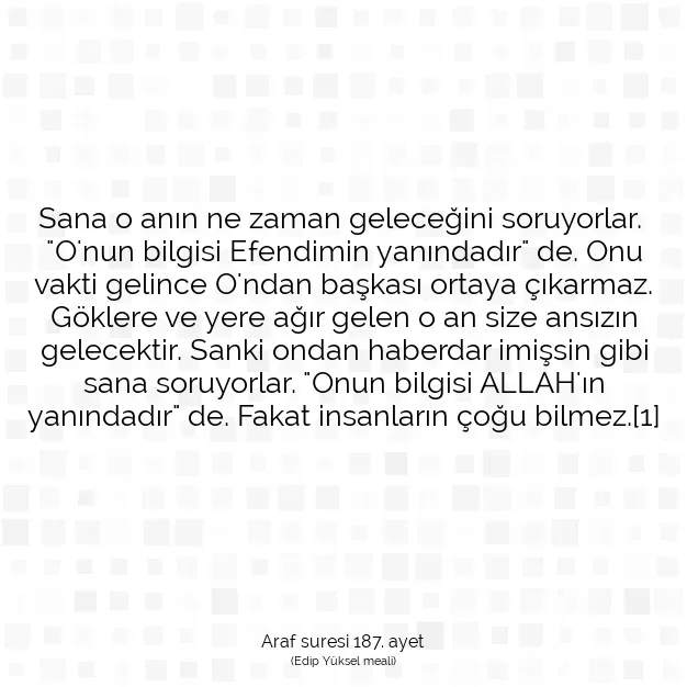 Ayetbul | Kuran Mealleri | Quran | Araf suresi 187. ayet