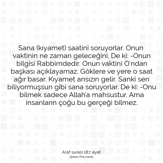 Ayetbul | Kuran Mealleri | Quran | Araf suresi 187. ayet