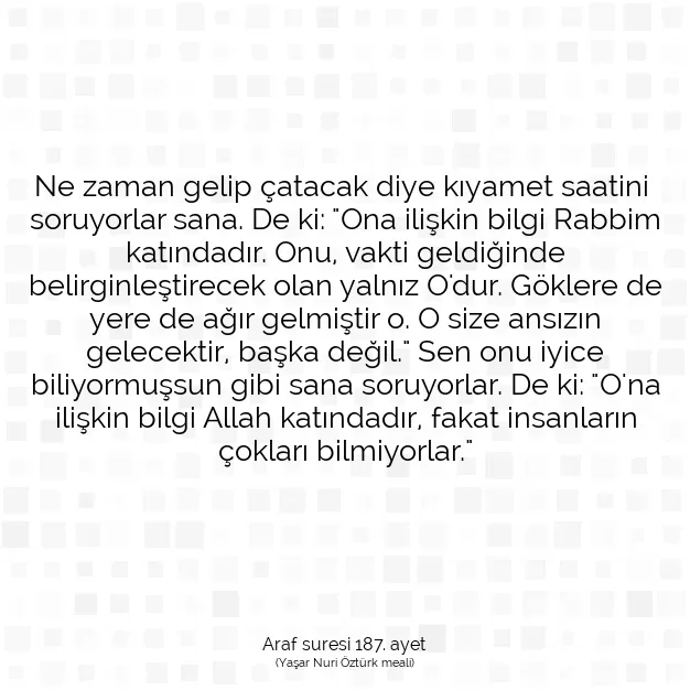 Ayetbul | Kuran Mealleri | Quran | Araf suresi 187. ayet