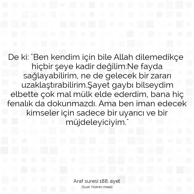 Ayetbul | Kuran Mealleri | Quran | Araf suresi 188. ayet