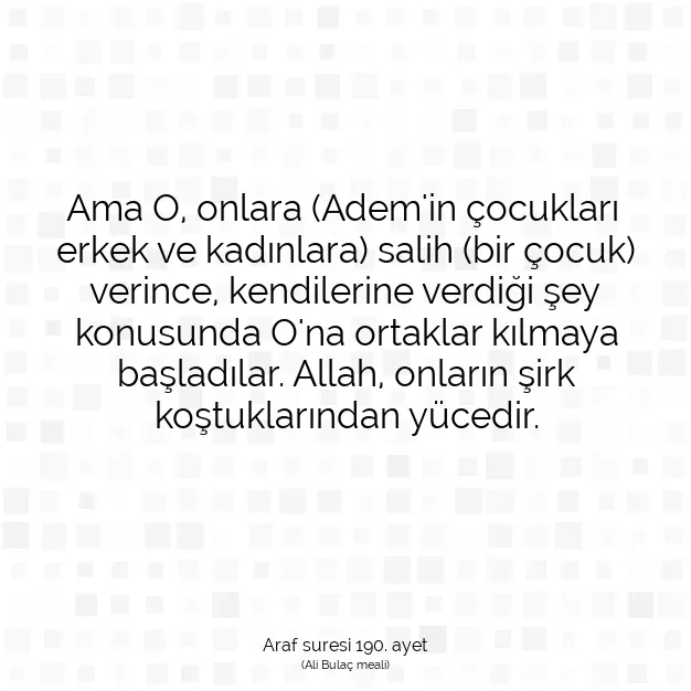 Ayetbul | Kuran Mealleri | Quran | Araf suresi 190. ayet