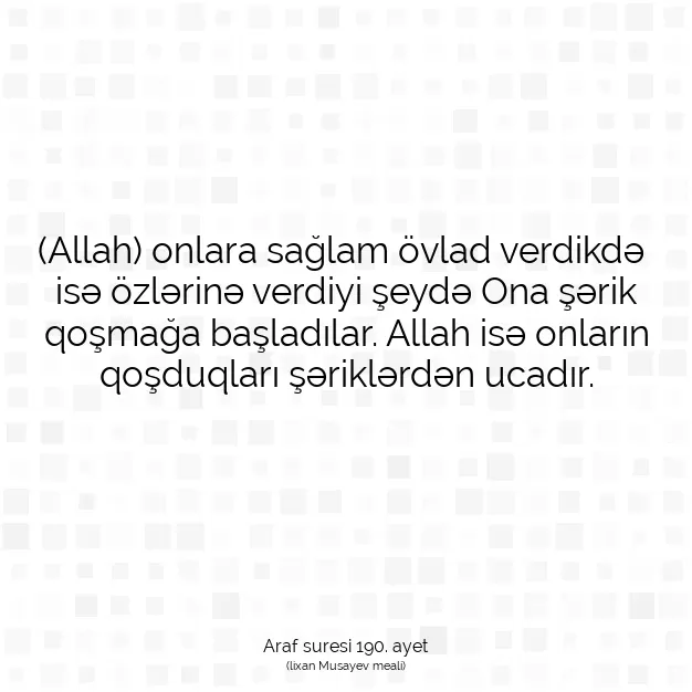 Ayetbul | Kuran Mealleri | Quran | Araf suresi 190. ayet