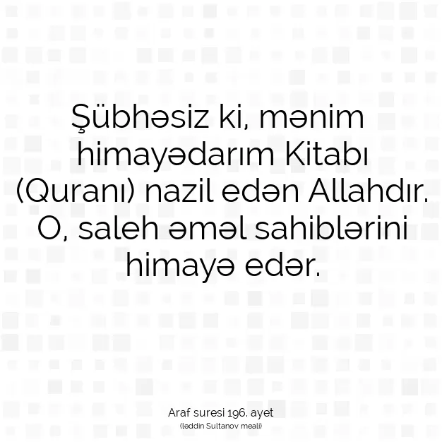 Ayetbul | Kuran Mealleri | Quran | Araf suresi 196. ayet