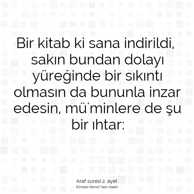 Ayetbul | Kuran Mealleri | Quran | Araf suresi 2. ayet