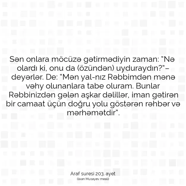 Ayetbul | Kuran Mealleri | Quran | Araf suresi 203. ayet