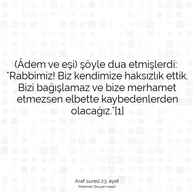 Ayetbul | Kuran Mealleri | Quran | Araf suresi 23. ayet