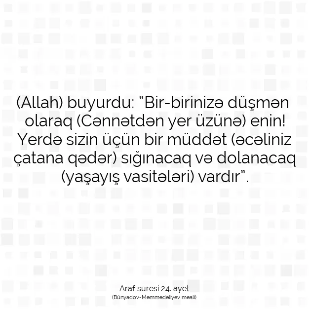 Ayetbul | Kuran Mealleri | Quran | Araf suresi 24. ayet