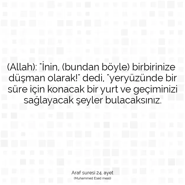 Ayetbul | Kuran Mealleri | Quran | Araf suresi 24. ayet