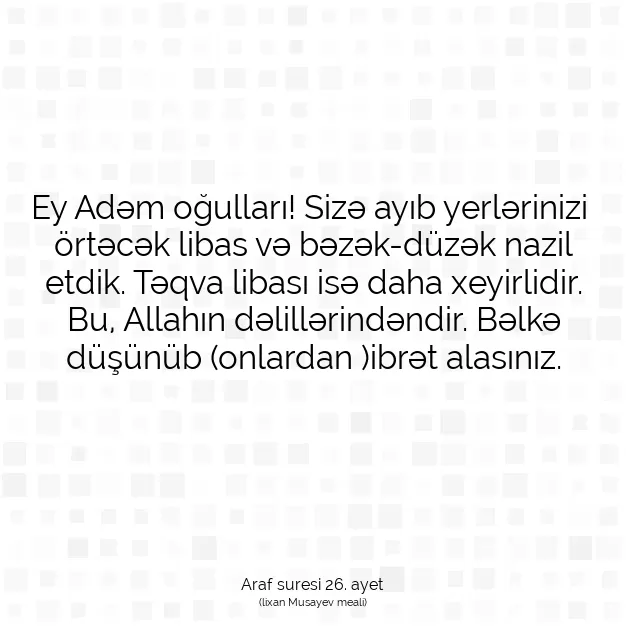 Ayetbul | Kuran Mealleri | Quran | Araf suresi 26. ayet