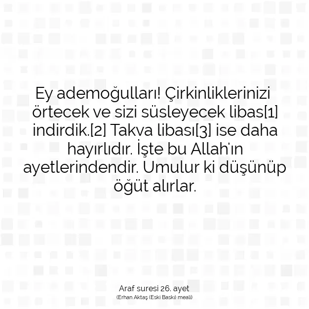 Ayetbul | Kuran Mealleri | Quran | Araf suresi 26. ayet