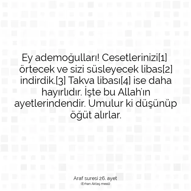 Ayetbul | Kuran Mealleri | Quran | Araf suresi 26. ayet