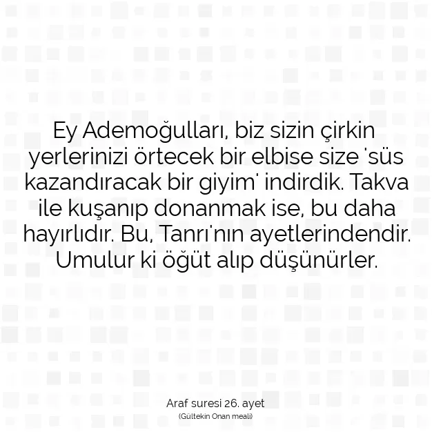 Ayetbul | Kuran Mealleri | Quran | Araf suresi 26. ayet