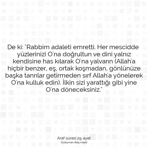 Ayetbul | Kuran Mealleri | Quran | Araf suresi 29. ayet