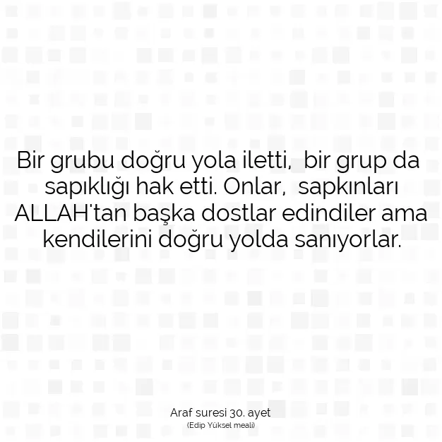 Ayetbul | Kuran Mealleri | Quran | Araf suresi 30. ayet