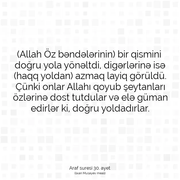 Ayetbul | Kuran Mealleri | Quran | Araf suresi 30. ayet