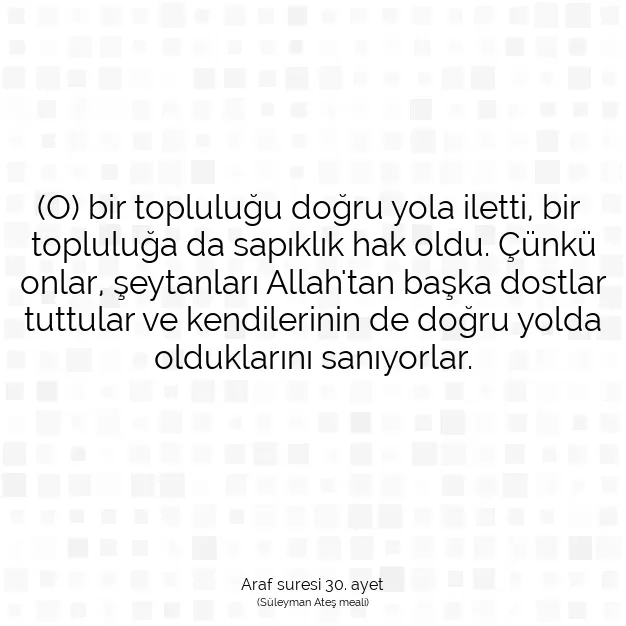 Ayetbul | Kuran Mealleri | Quran | Araf suresi 30. ayet