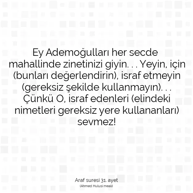 Ayetbul | Kuran Mealleri | Quran | Araf suresi 31. ayet