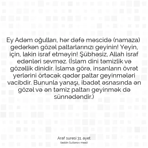 Ayetbul | Kuran Mealleri | Quran | Araf suresi 31. ayet