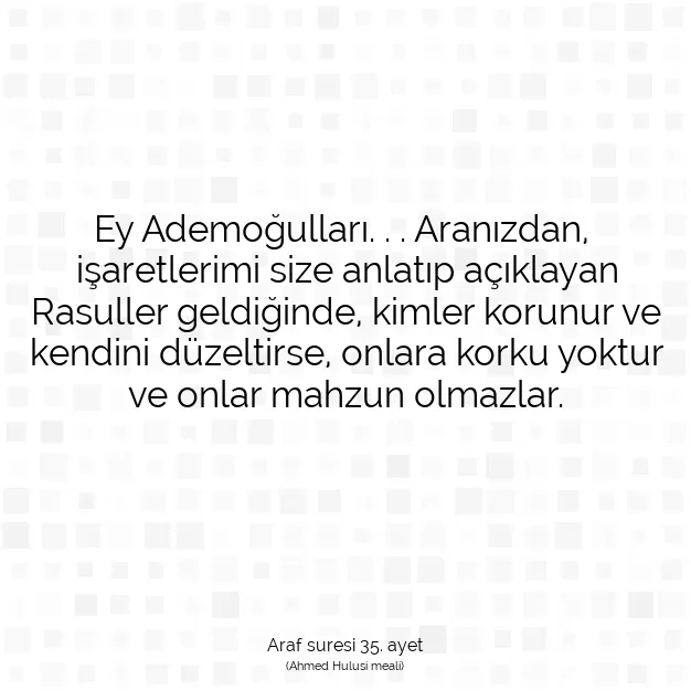 Ayetbul | Kuran Mealleri | Quran | Araf suresi 35. ayet