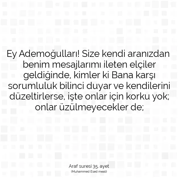 Ayetbul | Kuran Mealleri | Quran | Araf suresi 35. ayet